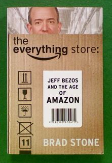 The Everything Store: Jeff Bezos and the Age of Amazon