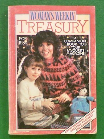 Woman's Weekly Treasury For 1984: A Companion Book