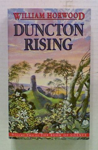 Duncton Rising. The Duncton Chronicles 5