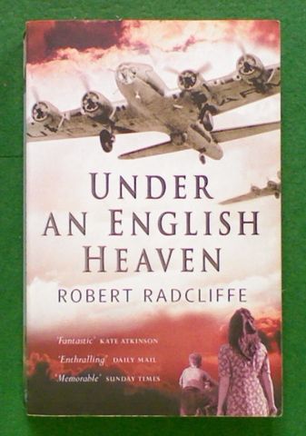 Under An English Heaven(Book 1 in the World War II Trilogy series)