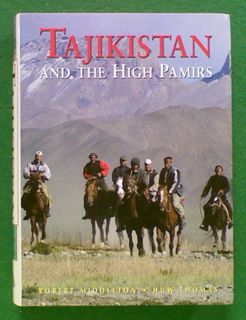 Tajikistan and the High Pamirs