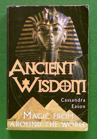 Ancient Wisdom: Magic from Around the World