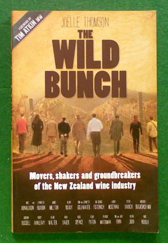 The Wild Bunch: Movers, Shakers and Groundbreakers