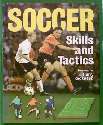 Soccer. Skills and Tactics