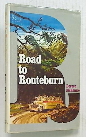 Road To Routeburn (Hard Cover)