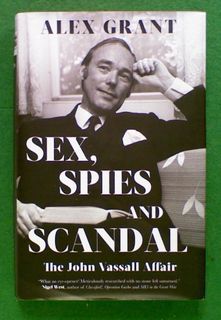 Sex, Spies and Scandal: The John Vassall Affair