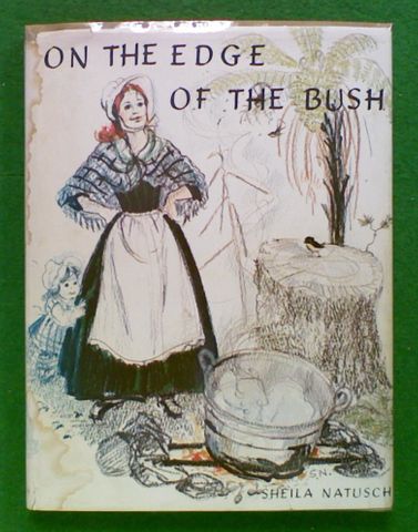 On the Edge of the Bush (Signed by the Author)