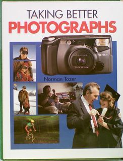 Taking Better Photographs