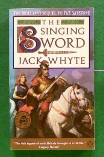 The Singing Sword - Book Two Camulod