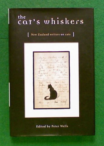 The Cat's Whiskers: New Zealand Writers on Cats