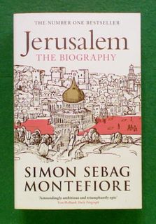 Jerusalem: The Biography