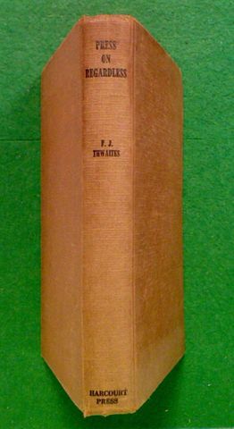 Press On Regardless (Hard Cover)