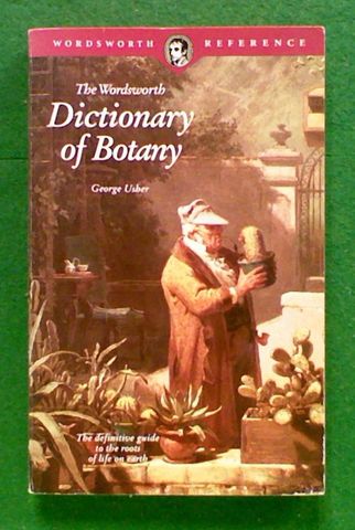 The Wordsworth Dictionary of Botany