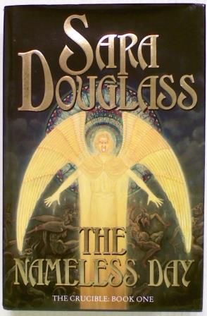 The Nameless Day. The Crucible: Book One