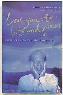 Love You to Bits and Pieces. Life with