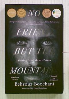 No Friend but the Mountains: The True Story of