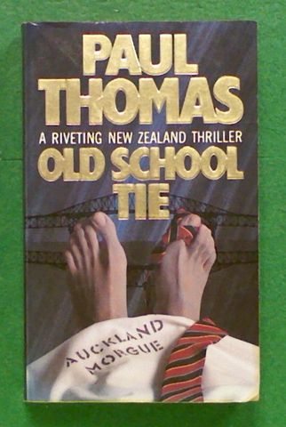 Old School Tie (The first book in the Tito Ihaka series)