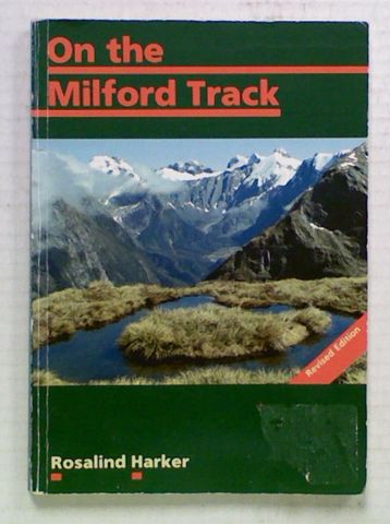 On The Milford Track - Revised edition