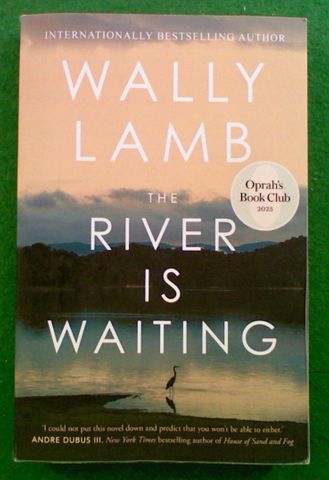 The River is Waiting