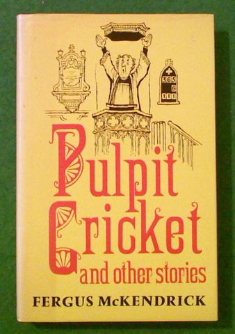 Pulpit Cricket and Other Stories