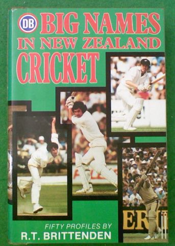 Big Names in New Zealand Cricket (Hard Cover)