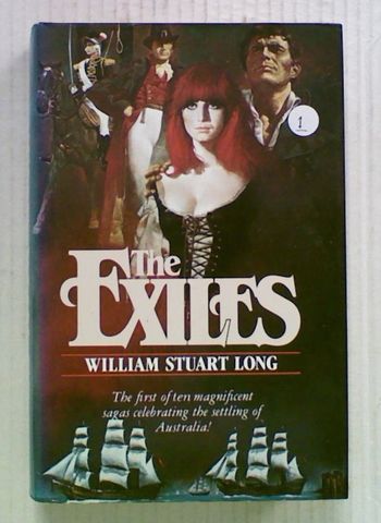 The Exiles: Bk 1 of the Australians (Hard Cover)