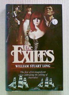 The Exiles: Bk 1 of the Australians (Hard Cover)