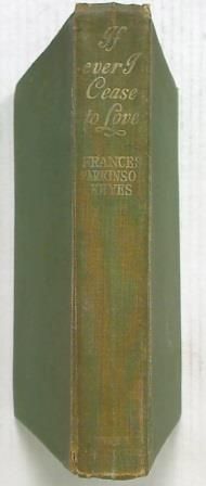 If Ever I Cease To Love (Hard Cover)