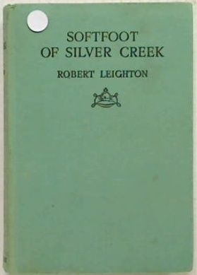 Softfoot Of Silver Creek