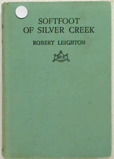 Softfoot Of Silver Creek