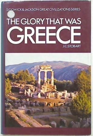 The Glory that was Greece