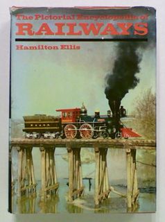 The Pictorial Encyclopedia of Railways