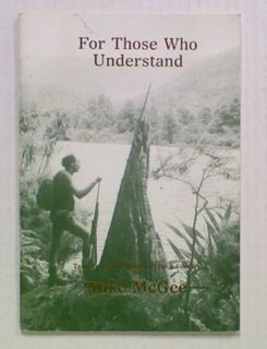 For Those Who Understand. Tales from New Zealand's