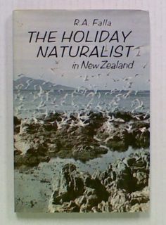 The Holiday Naturalist in New Zealand