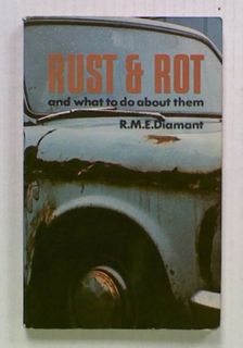 Rust & Rot and what to do about them