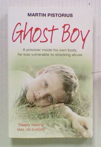 Ghost Boy. A Prisoner Inside His Own Body,