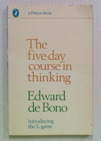The Five-day Course in Thinking