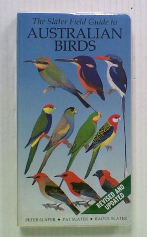 The Slater Field Guide to Australian Birds