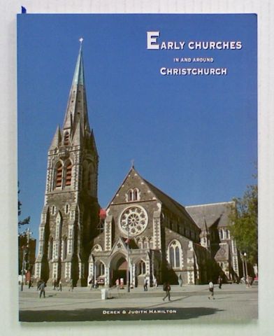 Early Churches in and Around Christchurch
