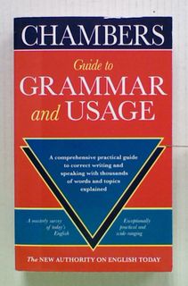 Chambers Guide to Grammar and Usage