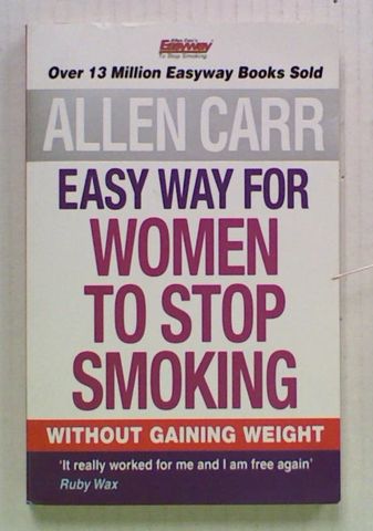 Allen Carr Easy Way For Women To Stop Smoking