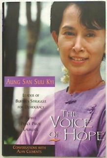 The Voice of Hope. Aung San Suu Kyi