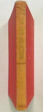 On Our Selection and Our New Selection