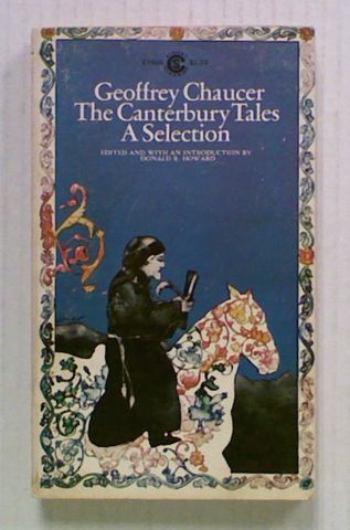 Geoffrey Chaucer: The Canterbury Tales. A Selection
