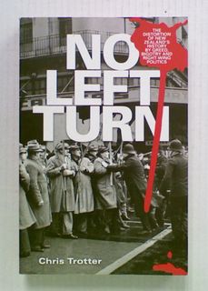 No Left Turn: The Distortion of New Zealand's History
