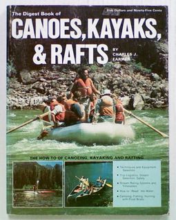 The Digest Book of Canoes, Kayaks & Rafts