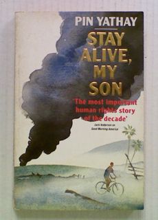 Stay Alive, My Son