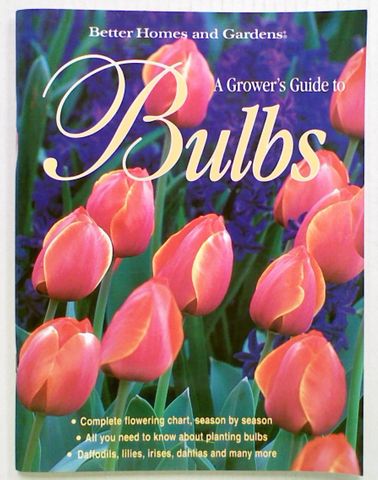 A Grower's Guide to Bulbs