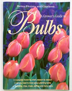 A Grower's Guide to Bulbs