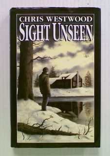 Sight Unseen (Hard Cover)